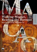 Walking Macao, Reading The Baroque