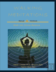 Walking Meditations Manual & Workbook