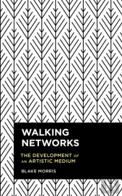 Walking Networks