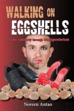 Bertrand.pt - Walking On Eggshells: A Couple'S Journey Through Transgenderism