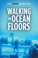 Walking On Ocean Floors