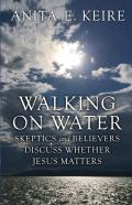 Walking On Water