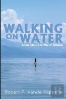 Walking On Water