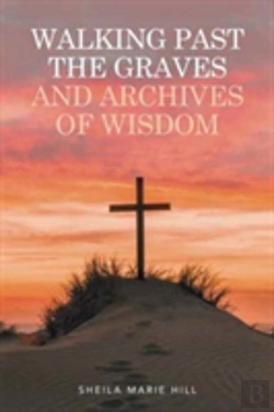 Bertrand.pt - Walking Past The Graves And Archives Of Wisdom