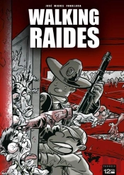 Walking Raides
