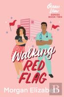 Walking Red Flag
