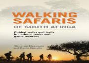 Walking Safaris In South Africa
