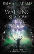Walking Shadow