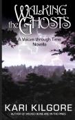 Walking The Ghosts
