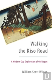 Walking The Kiso Road