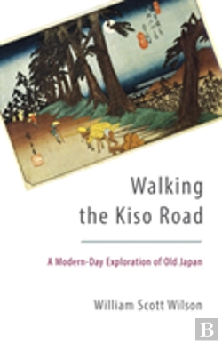 Bertrand.pt - Walking The Kiso Road