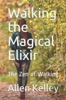 Walking The Magical Elixir