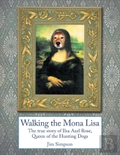 Walking The Mona Lisa