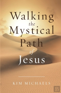 Bertrand.pt - Walking The Mystical Path Of Jesus