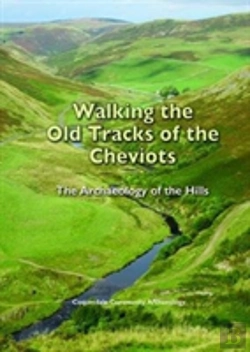 Bertrand.pt - Walking The Old Tracks Of The Cheviots