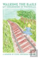 Walking The Rails