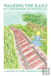 Walking The Rails