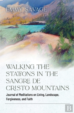 Bertrand.pt - Walking The Stations In The Sangre De Cristo Mountains