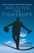 Walking The Tightrope