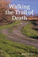 Walking The Trail Of Death
