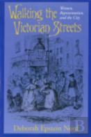 Walking The Victorian Streets