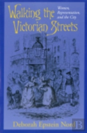 Walking The Victorian Streets