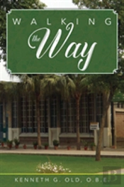 Walking The Way