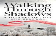 Walking Through Shadows