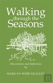 Walking Through The Seasons