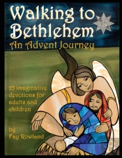 Walking To Bethlehem