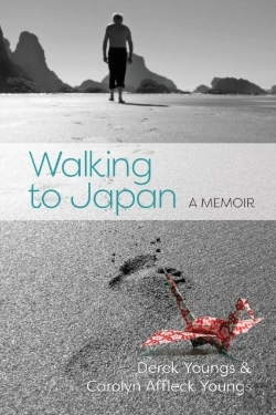 Bertrand.pt - Walking To Japan: A Memoir