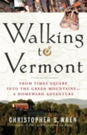 Walking To Vermont