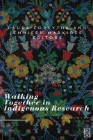 Walking Together In Indigenous Research