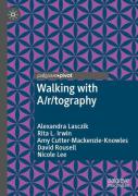 Walking With A/R/Tography