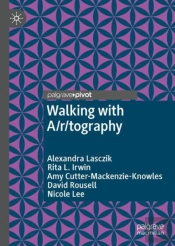 Walking With A/R/Tography