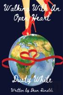 Walking With An Open Heart