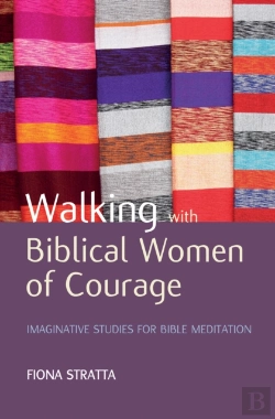 Bertrand.pt - Walking With Biblical Women Of Courage