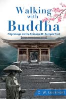 Walking With Buddha