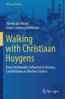 Walking With Christiaan Huygens