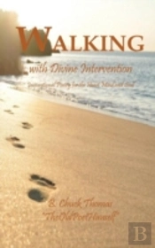 Walking With Devine Intervention