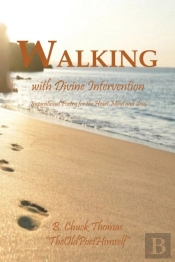 Walking With Divine Intervention