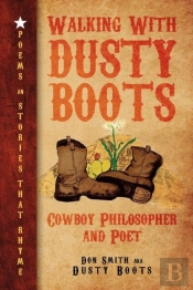 Walking With Dusty Boots