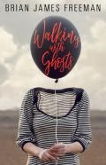 Walking With Ghosts