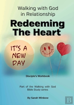 Bertrand.pt - Walking With God In Relationship - Redeeming The Heart