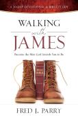 Walking With James