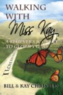 Walking With Miss Kay