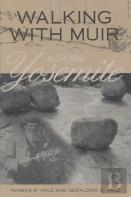 Walking With Muir Across Yosemite