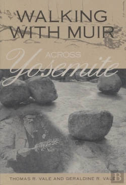 Bertrand.pt - Walking With Muir Across Yosemite