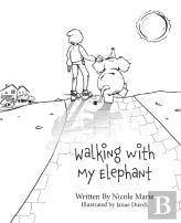 Walking With My Elephant