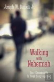 Walking With Nehemiah
